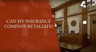 Insurance Company Retaliation